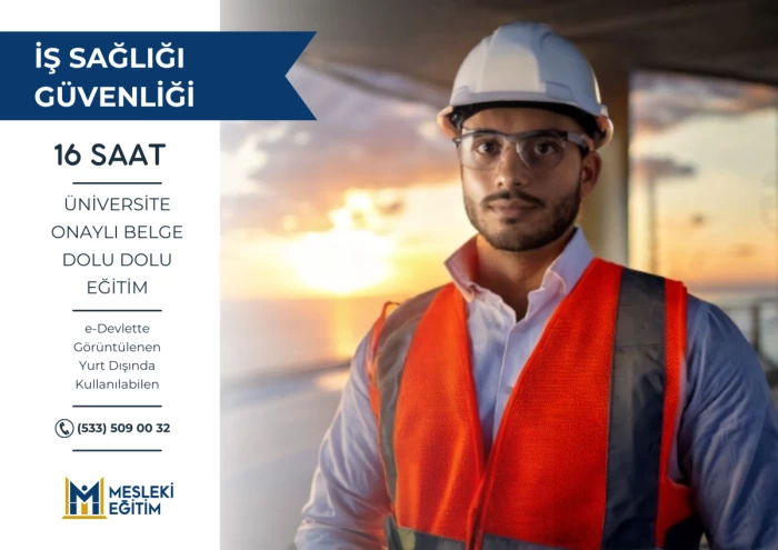 İş Sağlığı ve Güvenliği